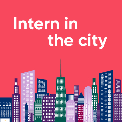 Intern in the city February 